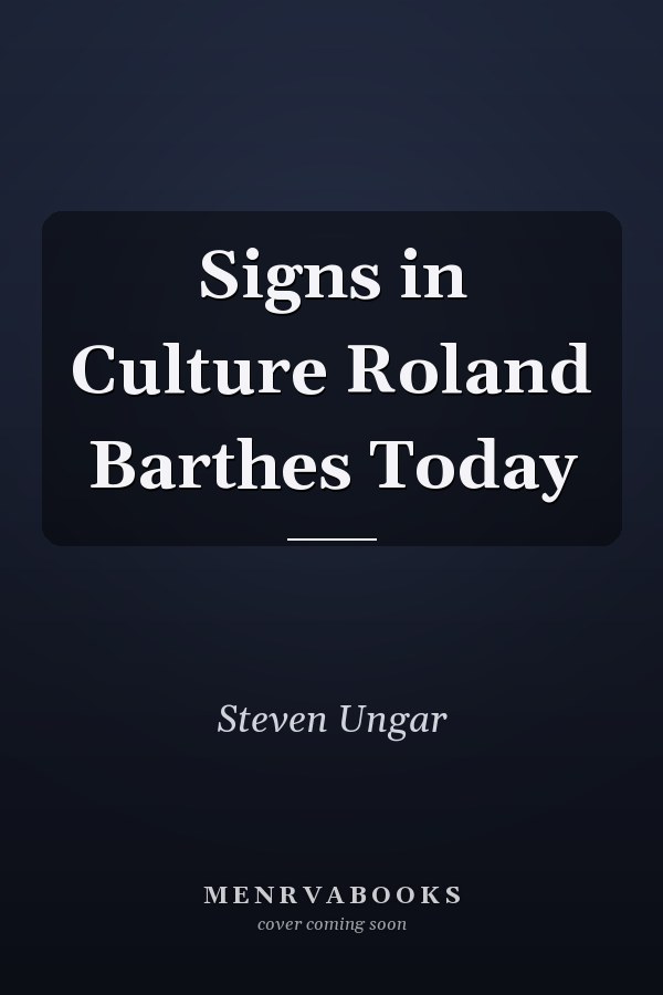 Signs in Culture Roland Barthes Today