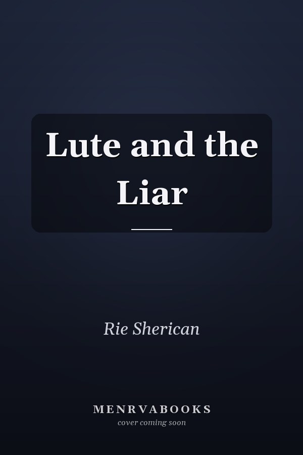 Lute and the Liar