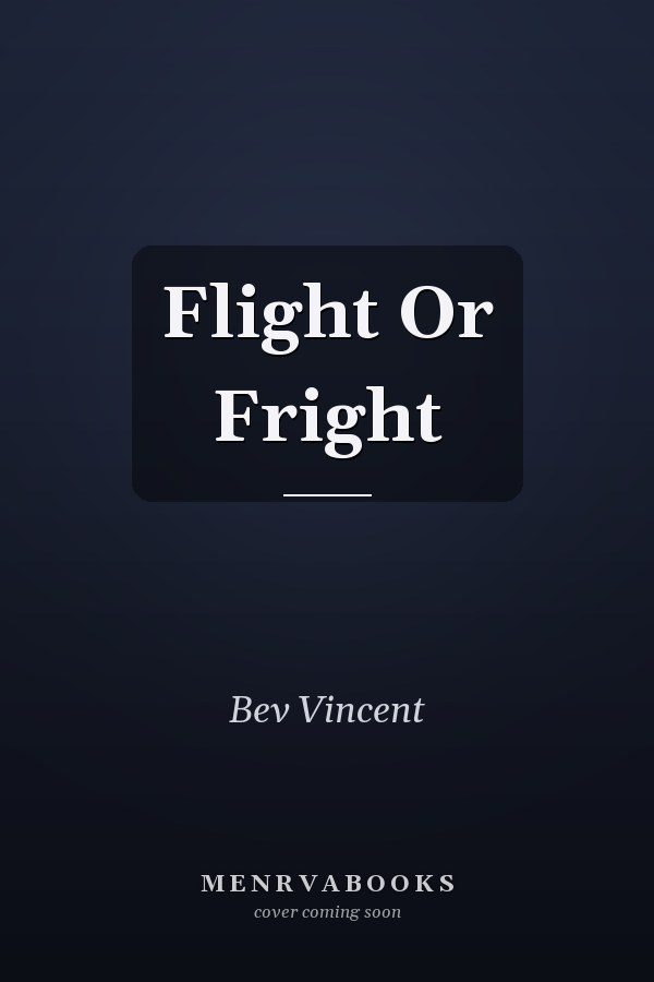 Flight Or Fright