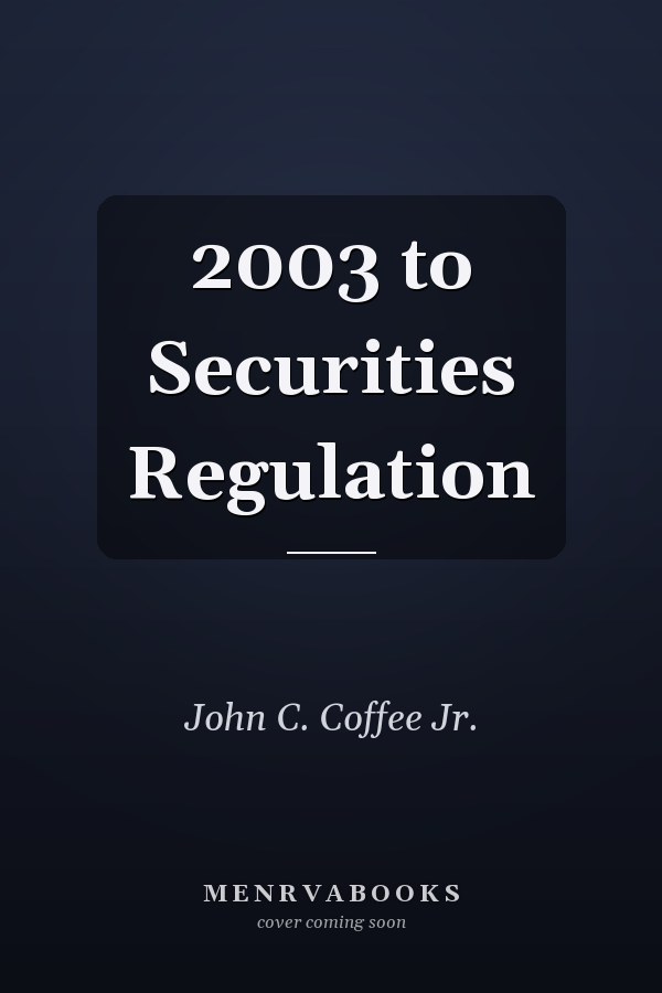 2003 to Securities Regulation