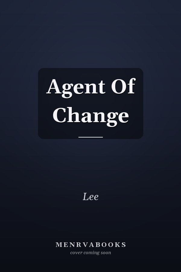Agent Of Change