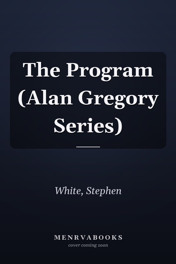 The Program (Alan Gregory Series)