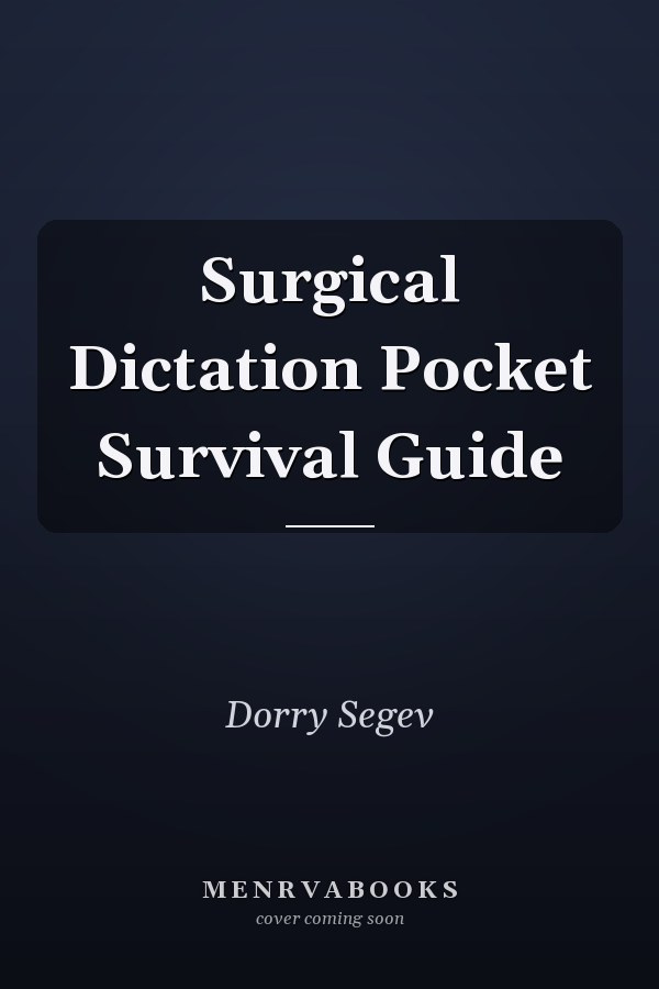 Surgical Dictation Pocket Survival Guide