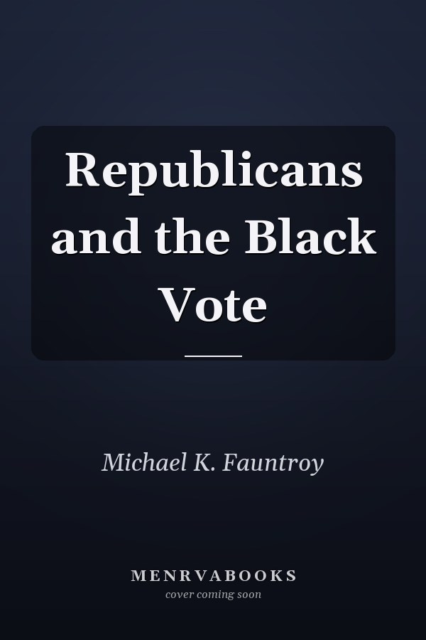 Republicans and the Black Vote