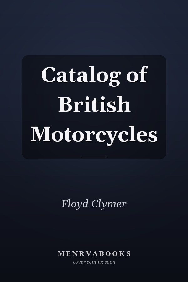 Catalog of British Motorcycles