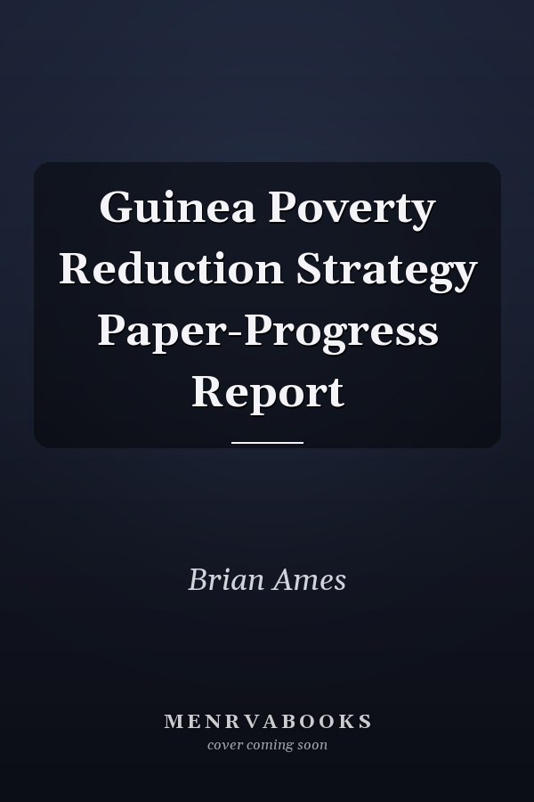 Guinea Poverty Reduction Strategy Paper-Progress Report