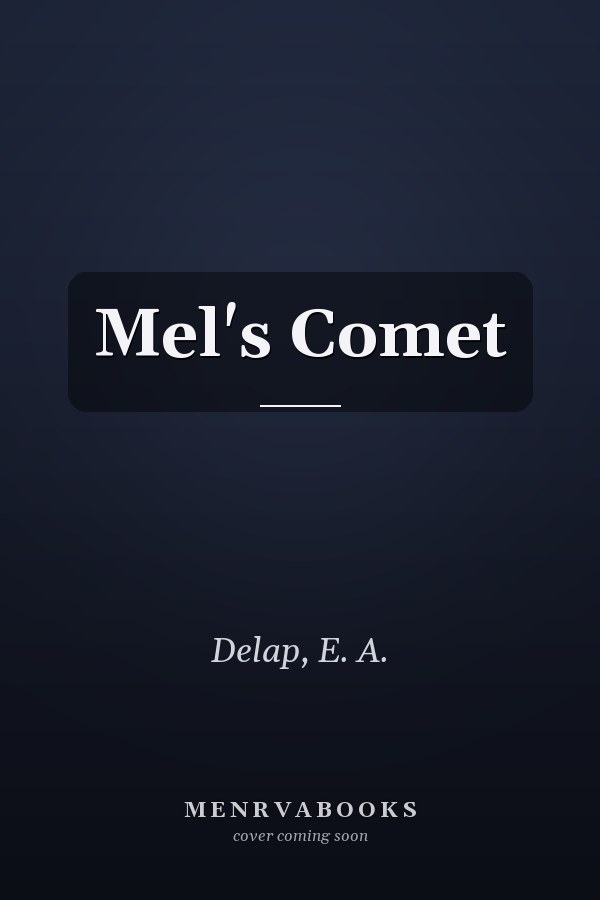 Mel's Comet