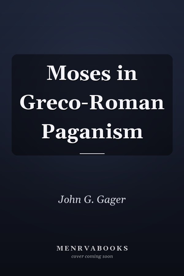 Moses in Greco-Roman Paganism