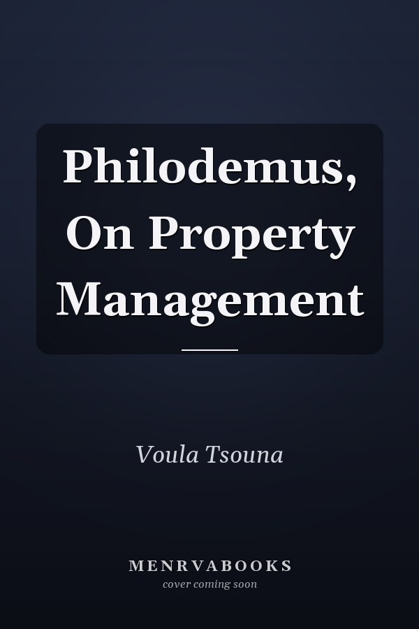 Philodemus, On Property Management