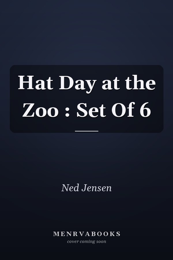 Hat Day at the Zoo : Set Of 6
