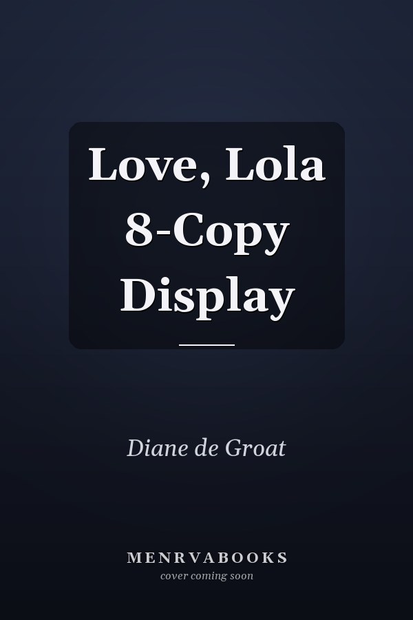 Love, Lola 8-Copy Display