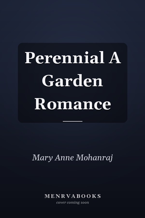 Perennial A Garden Romance