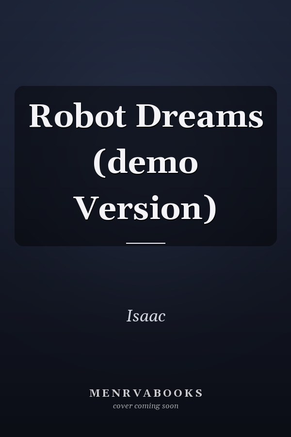 Robot Dreams (demo Version)