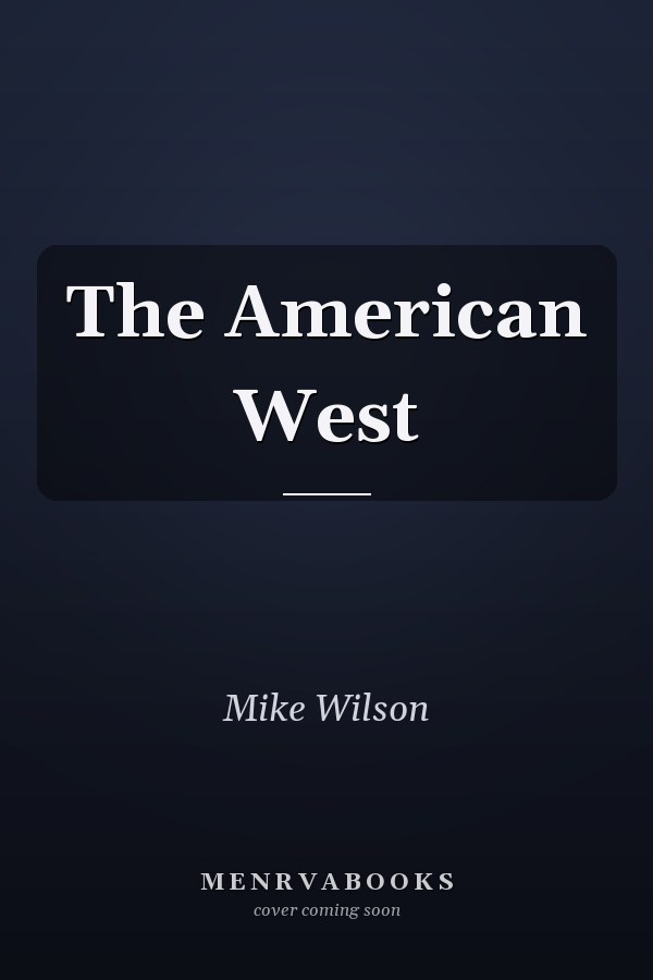The American West
