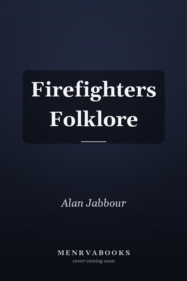 Firefighters Folklore
