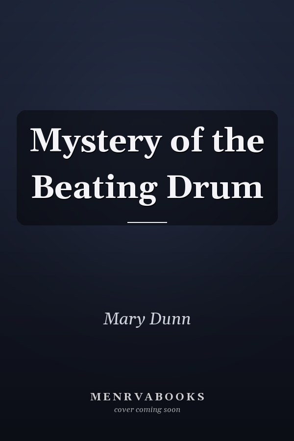 Mystery of the Beating Drum