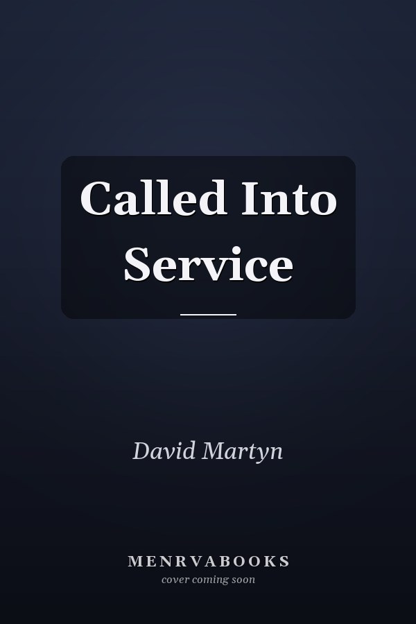 Called Into Service