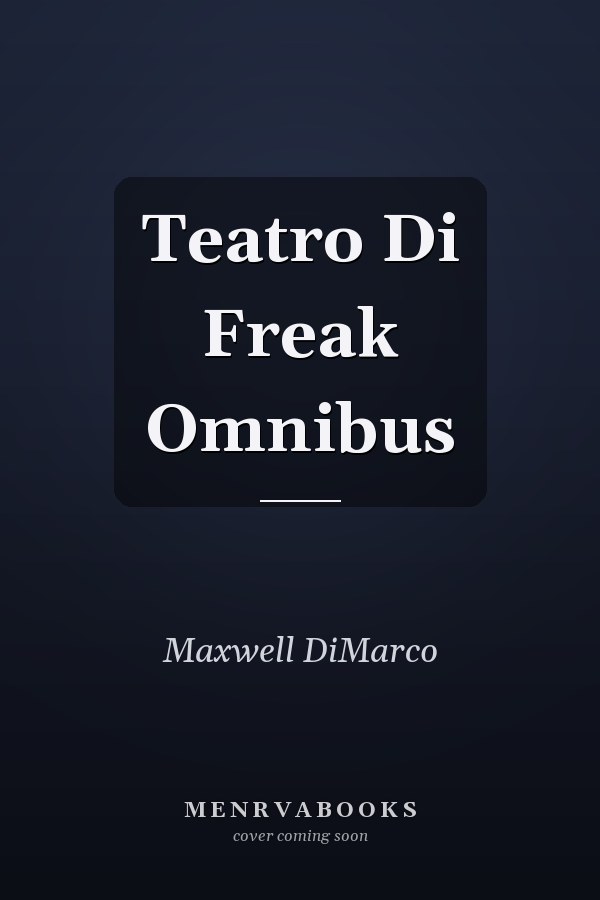 Teatro Di Freak Omnibus