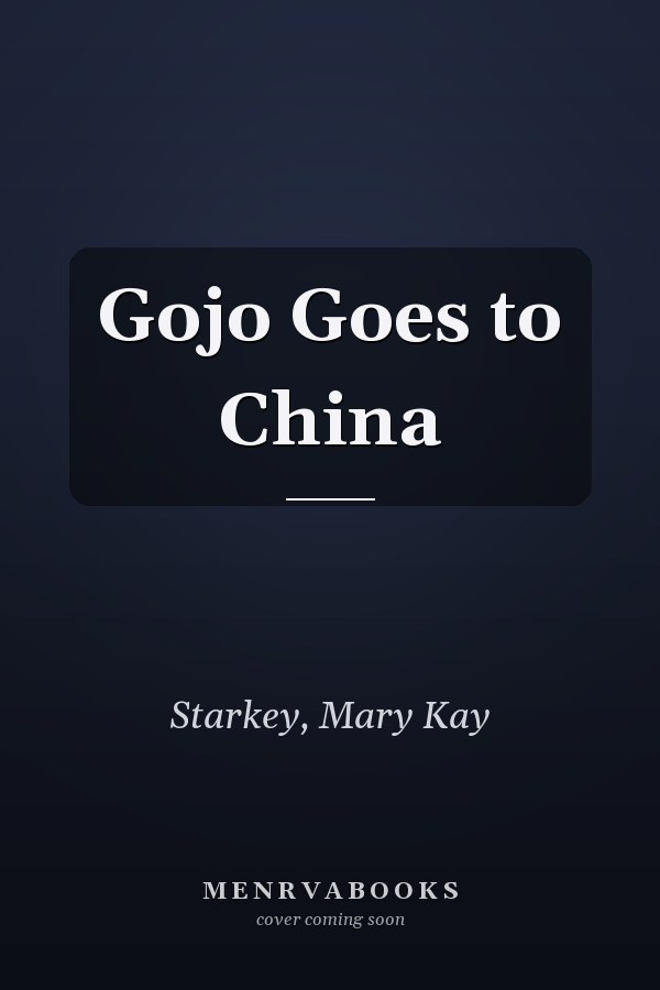 Gojo Goes to China