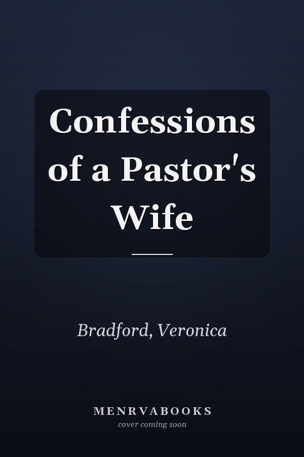 Confessions of a Pastor's Wife