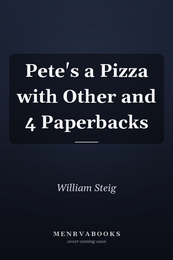Pete's a Pizza with Other and 4 Paperbacks