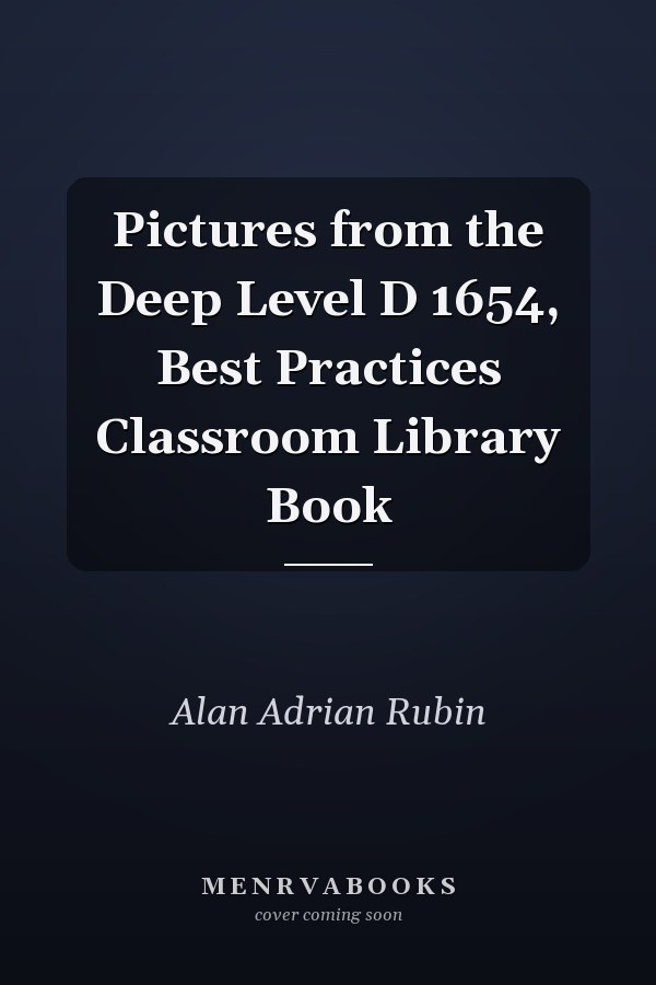 Pictures from the Deep Level D 1654, Best Practices Classroom Library Book