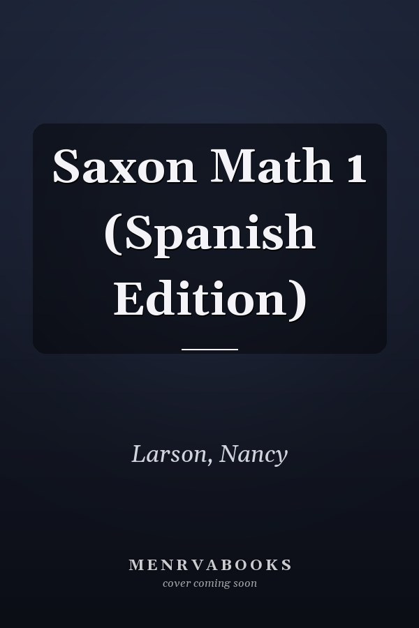 Saxon Math 1 (Spanish Edition)