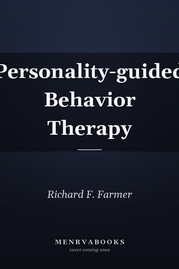 Personality-guided Behavior Therapy