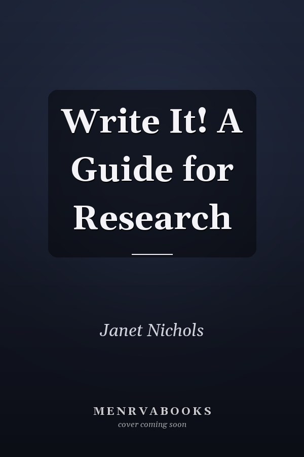 Write It! A Guide for Research
