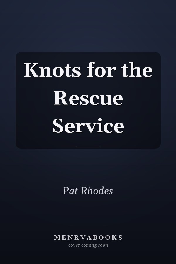 Knots for the Rescue Service