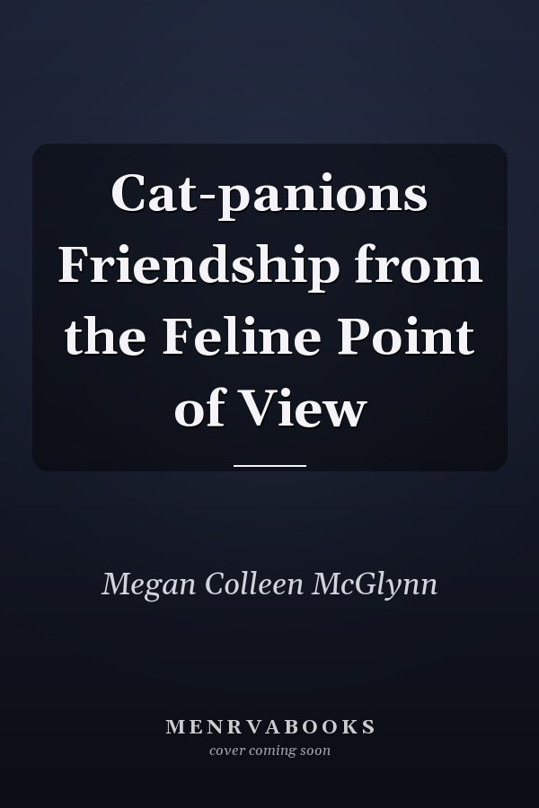 Cat-panions Friendship from the Feline Point of View