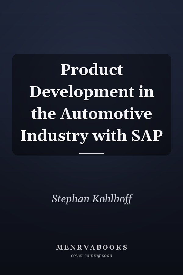 Product Development in the Automotive Industry with SAP