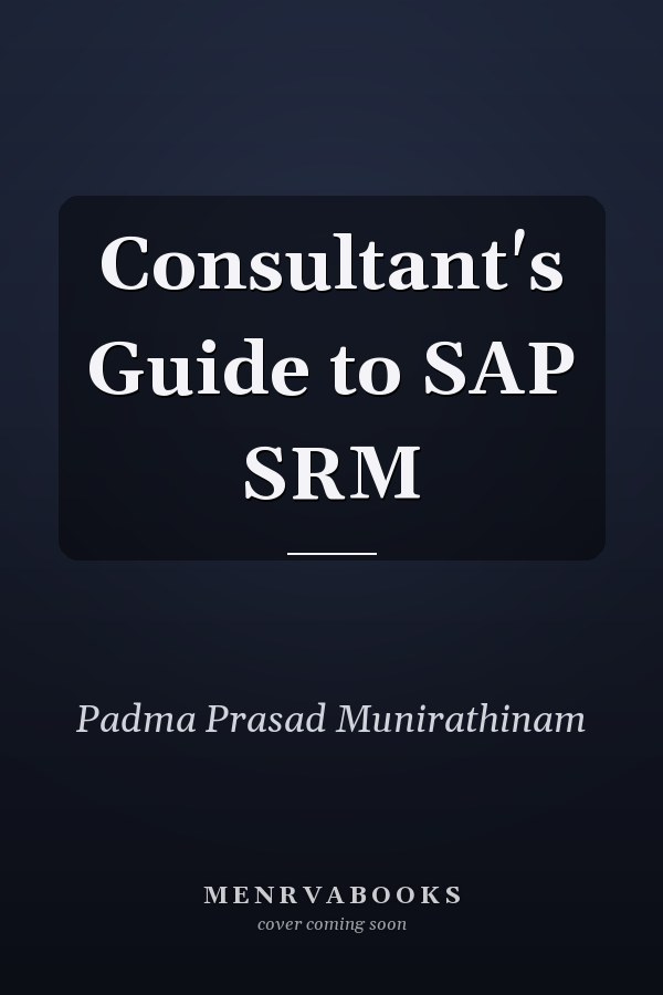 Consultant's Guide to SAP SRM