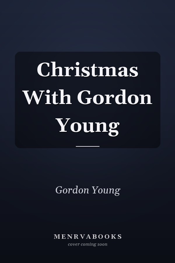 Christmas With Gordon Young
