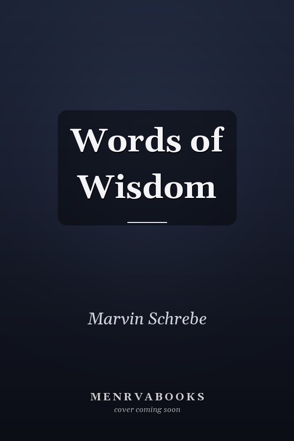 Words of Wisdom