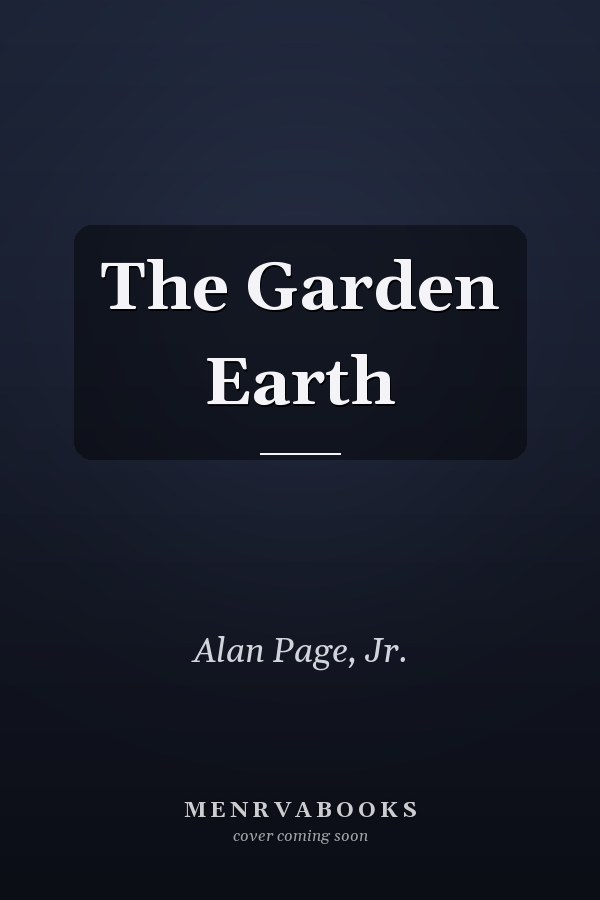 The Garden Earth