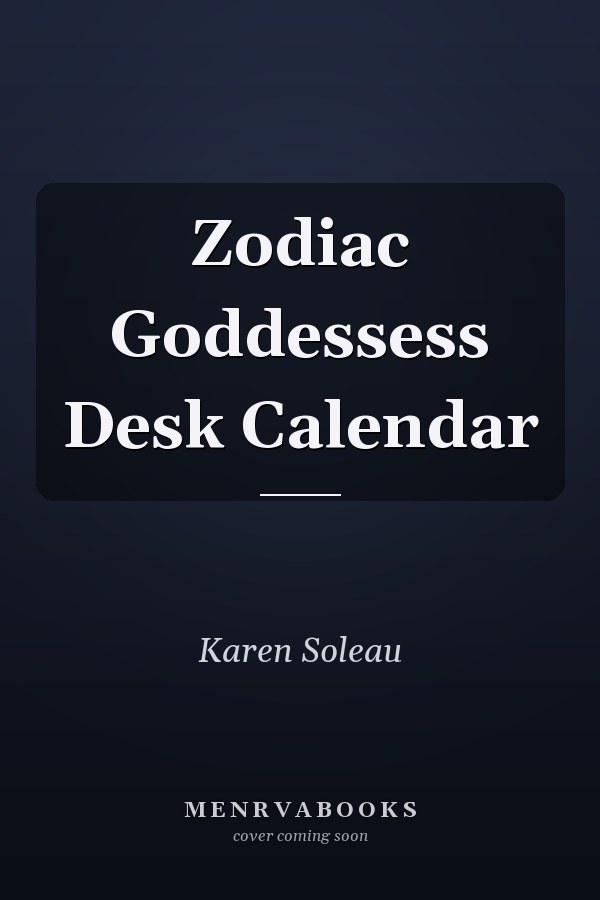 Zodiac Goddessess Desk Calendar