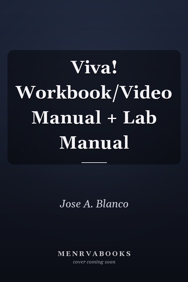 Viva! Workbook/Video Manual + Lab Manual