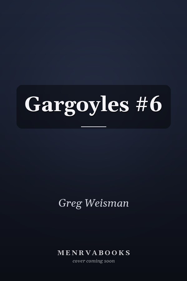 Gargoyles #6