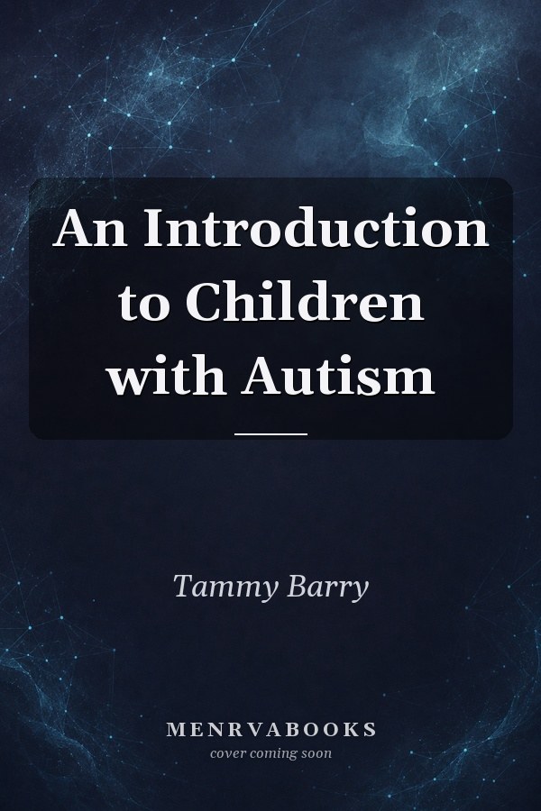 An Introduction to Children with Autism