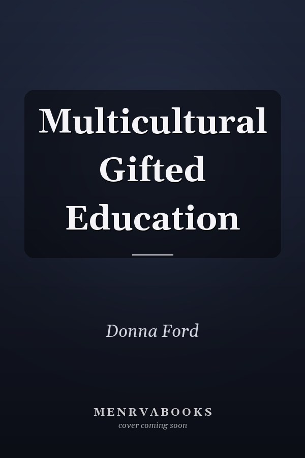 Multicultural Gifted Education