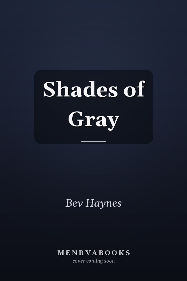 Shades of Gray