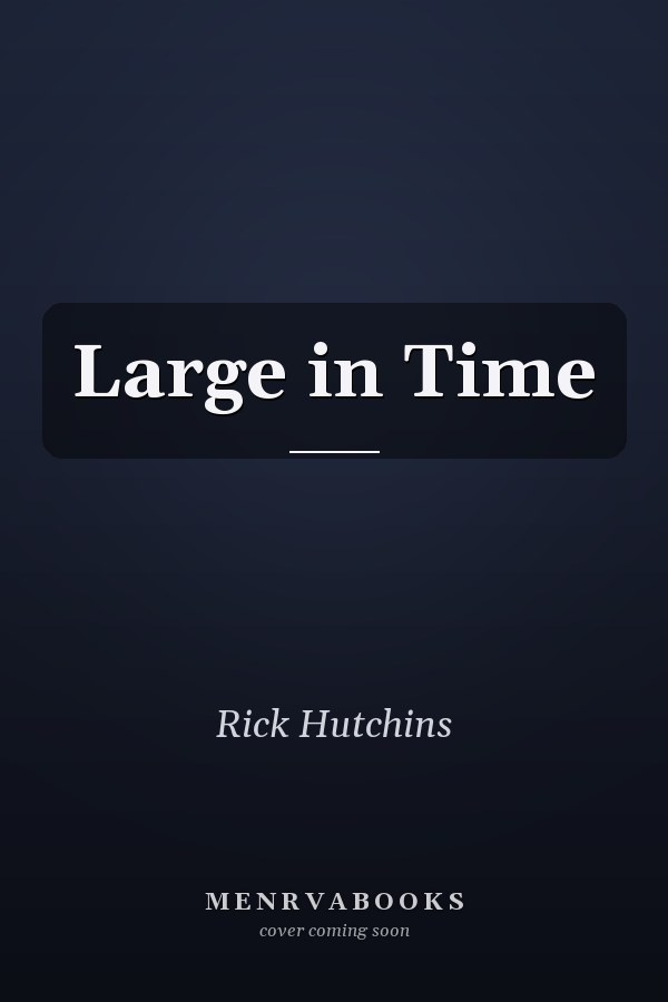 Large in Time