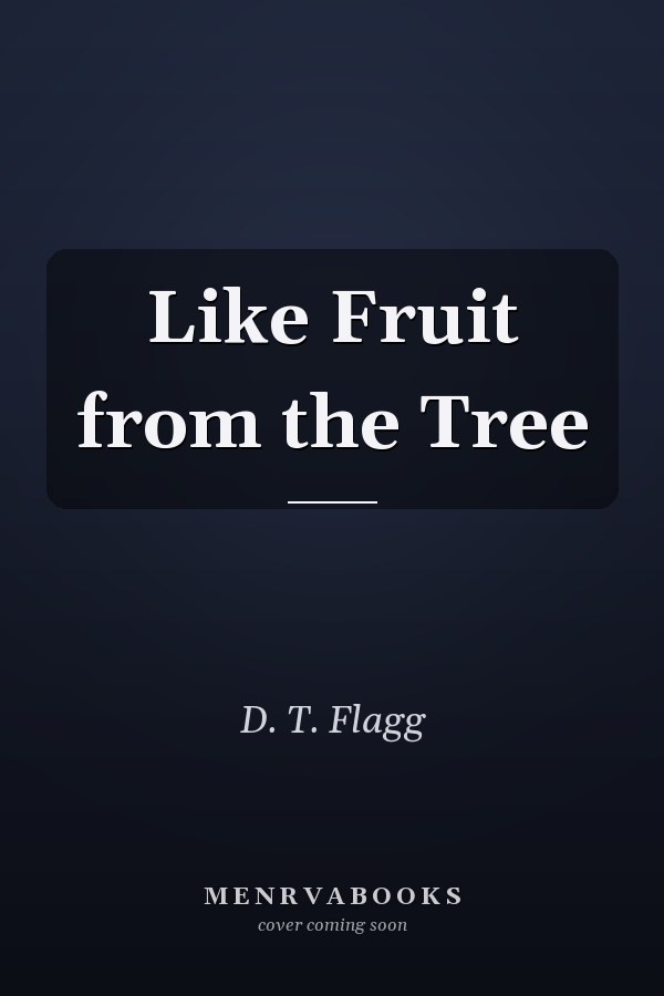 Like Fruit from the Tree