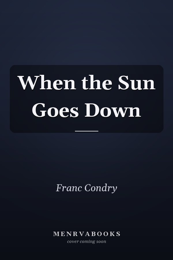 When the Sun Goes Down