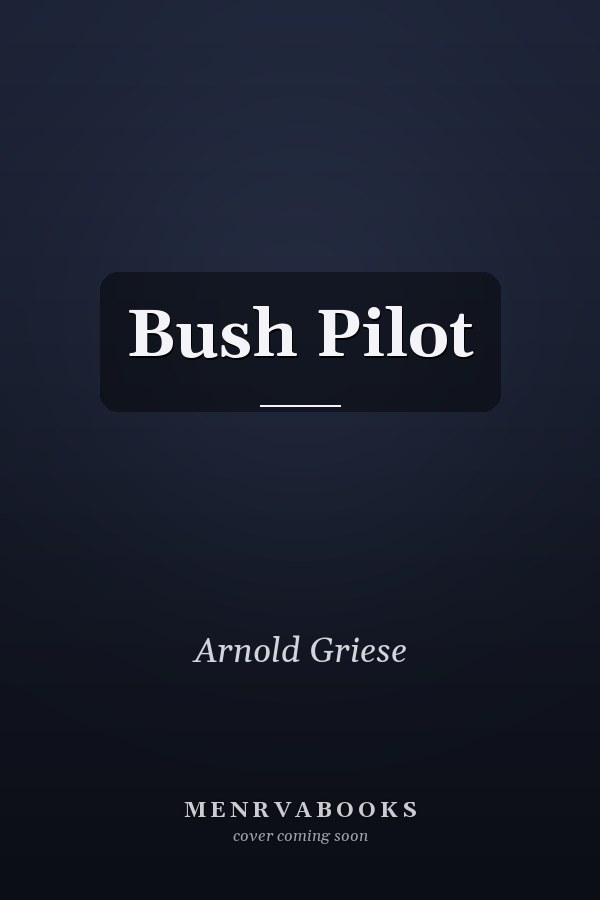 Bush Pilot