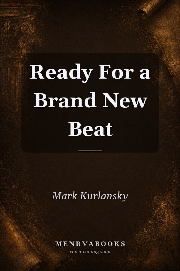Ready For a Brand New Beat