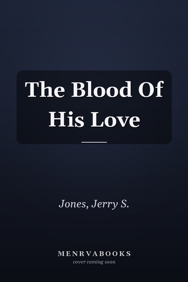 The Blood Of His Love