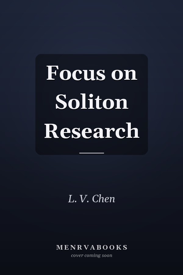 Focus on Soliton Research