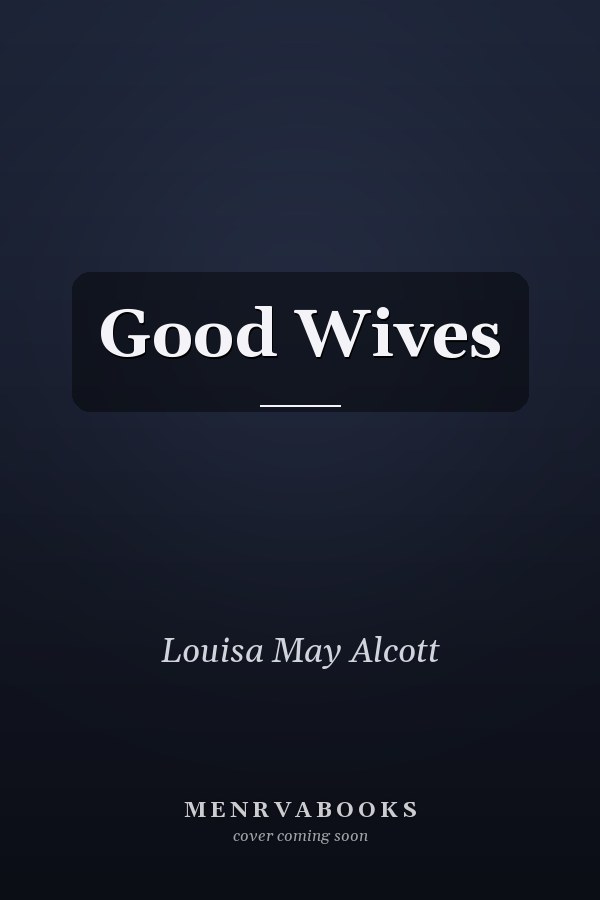 Good Wives